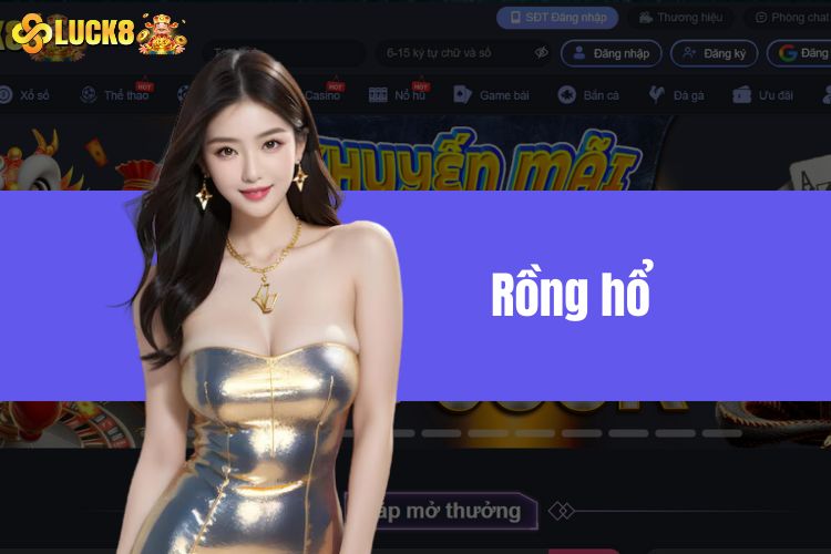 Rồng Hổ - Chia Sẻ Cho Tân Thủ Bí Kíp Thắng Bài Của Cao Thủ