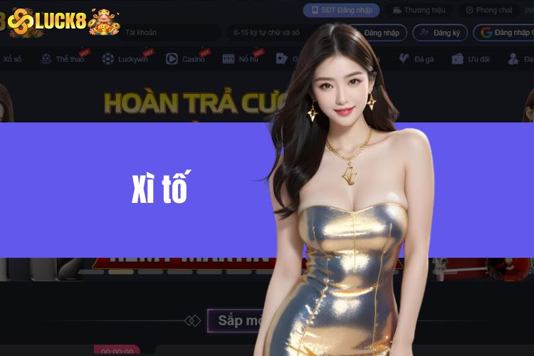 Xì tố - Khám phá thế giới đỏ đen trong game bài hot